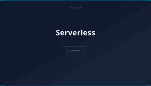 What is Serverless? Definition, How It Works & Use Cases