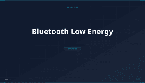 Qu'est-ce que le Bluetooth Low Energy ? Définition, fonctionnement et cas d'utilisation