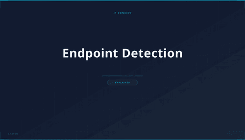 What is Endpoint Detection? Definition, How It Works & Use Cases