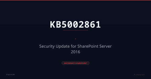 KB5002861 — Security Update for SharePoint Server 2016