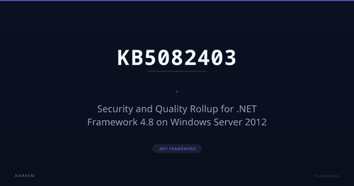 KB5082403 — Security and Quality Rollup for .NET Framework 4.8 on Windows Server 2012