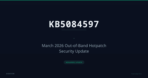 KB5084597 — March 2026 Out-of-Band Hotpatch Security Update