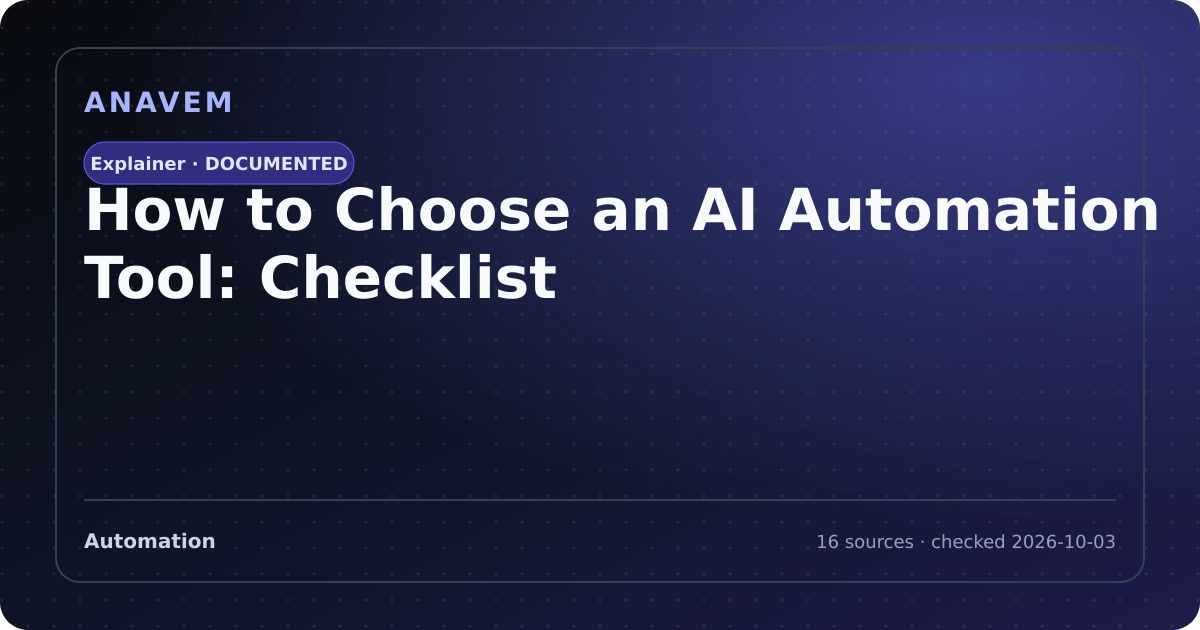 Editorial evidence card for How to Choose an AI Automation Tool: Checklist